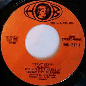 The Nu-Lite Singers Of Kansas City, Missouri - Can't Stay / The Jericho Road mp3 album