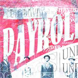The Payroll Union - Underfed & Underpaid mp3 album