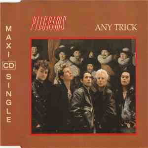 The Pilgrims - Any Trick mp3 album