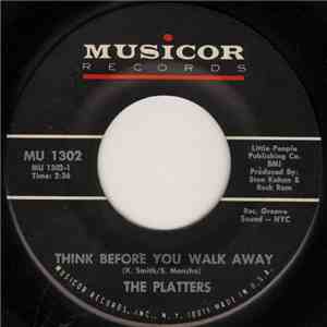 The Platters - Think Before You Walk Away mp3 album
