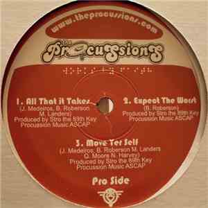 The Procussions - All That It Takes / Expect The Worst / Move Yer Self mp3 album