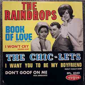 The Raindrops, The Chic-Lets - Book Of Love mp3 album