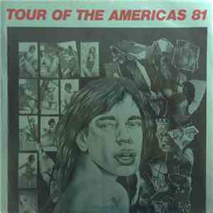 The Rolling Stones - Tour Of The Americas 81 mp3 album