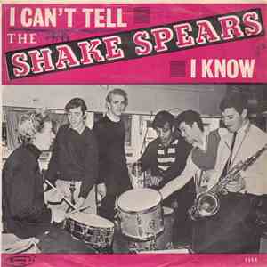 The Shake Spears - I Can't Tell mp3 album