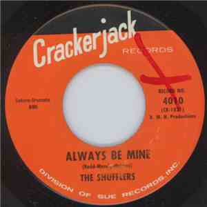 The Shufflers - Always Be Mine / When The Lights Are Low mp3 album