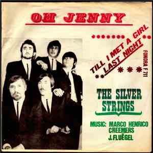 The Silver Strings  - Till I Met A Girl Last Night mp3 album