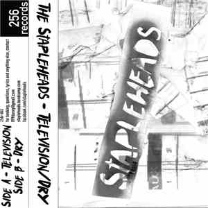The Stapleheads - Television/Dry mp3 album