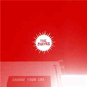 The Sueves - Change Your Life mp3 album