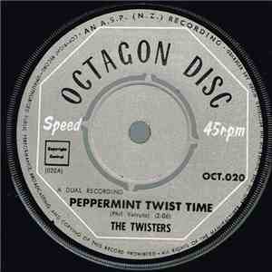 The Twisters - Peppermint Twist Time / Silly Chili mp3 album