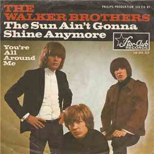 The Walker Brothers - The Sun Ain't Gonna Shine Any More mp3 album