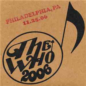 The Who - Philadelphia, PA - 11.25.06 mp3 album
