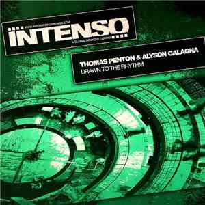 Thomas Penton & Alyson Calagna - Drawn To The Rhythm mp3 album