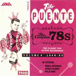 Tito Puente - The Complete 78's Vol. 4 mp3 album