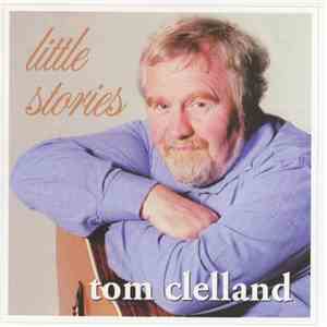 Tom Clelland - Little Stories mp3 album