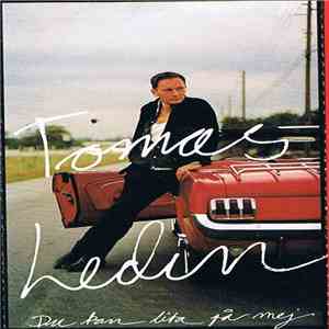 Tomas Ledin - Du Kan Lita På Mej mp3 album