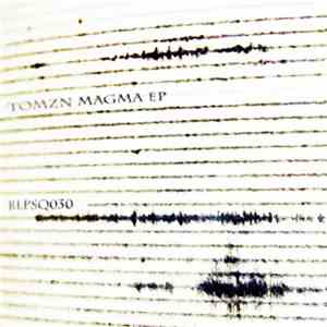 Tomzn - Magma EP mp3 album