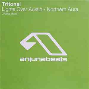 Tritonal - Lights Over Austin / Northern Aura mp3 album