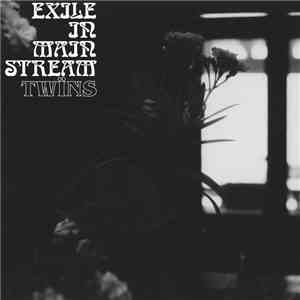 TWÏNS - Exile in Mainstream mp3 album
