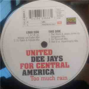 United Dee Jays For Central America - Too Much Rain mp3 album