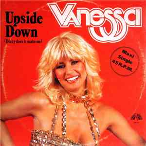 Vanessa  - Upside Down (Dizzy Does It Make Me) mp3 album