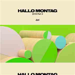 Various - Hallo Montag 2018 (Part 2) mp3 album
