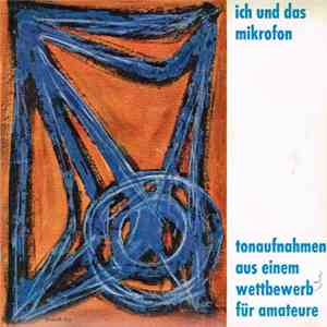 Various - Ich Und Das Mikrofon mp3 album