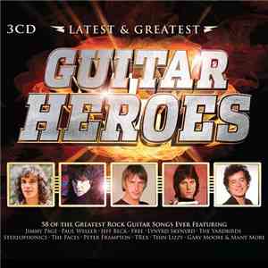 Various - Latest & Greatest Guitar Heroes mp3 album