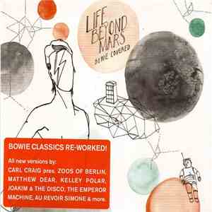 Various - Life Beyond Mars - Bowie Covered mp3 album