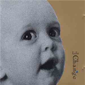 Various - Life Is Change Volume 3 mp3 album