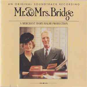 Various - Mr. & Mrs. Bridge (An Original Soundtrack Recording) mp3 album
