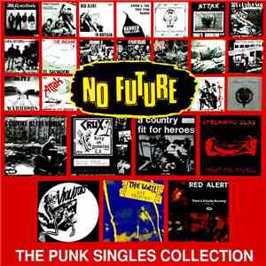 Various - No Future: The Singles Collection mp3 album