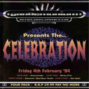 Various - Pandemonium Andromeda Presents The... Celebration - Friday 4th February '94 mp3 album