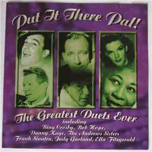 Various - Put It There Pal (The Greatest Duets Ever) mp3 album