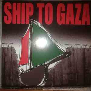 Various - Ship To Gaza mp3 album