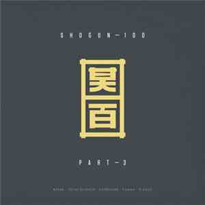 Various - Shogun 100 (Part 3) mp3 album