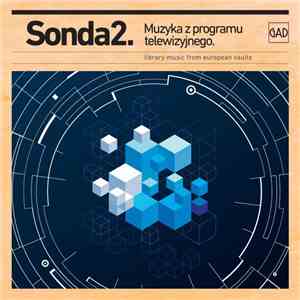 Various - Sonda 2. Muzyka Z Programu Telewizyjnego mp3 album