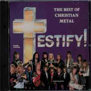 Various - Testify! The Best Of Christian Metal mp3 album