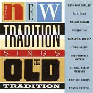 Various - The New Tradition Sings The Old Tradition mp3 album