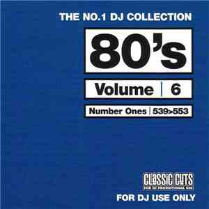 Various - The No.1 DJ Collection - 80's - Vol. 6 mp3 album