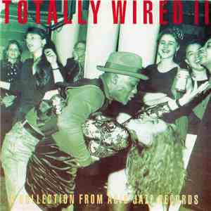Various - Totally Wired II mp3 album