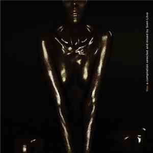 Various - Wax A Compilation Selected And Mixed By Sven Love mp3 album