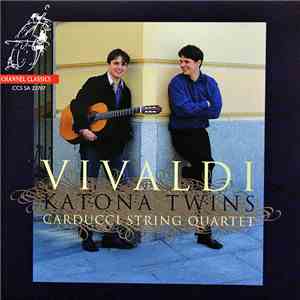 Vivaldi - Katona Twins, Carducci String Quartet - Vivaldi mp3 album