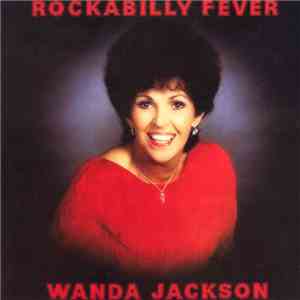 Wanda Jackson - Rockabilly Fever mp3 album