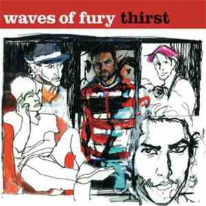 Waves Of Fury - Thirst mp3 album