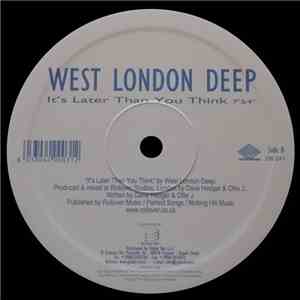 West London Deep - Tongue Tied / It's Later Than You Think mp3 album