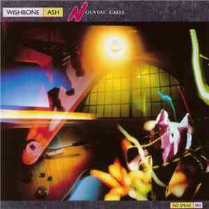 Wishbone Ash - Nouveau Calls mp3 album