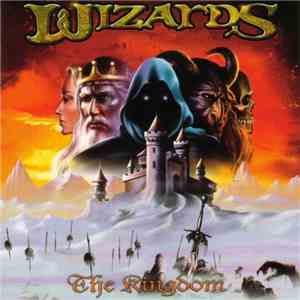 Wizards  - The Kingdom mp3 album