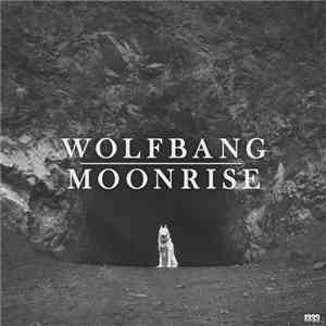 Wolfbang - Moonrise mp3 album