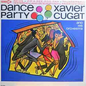 Xavier Cugat And His Orchestra - Dance Party mp3 album