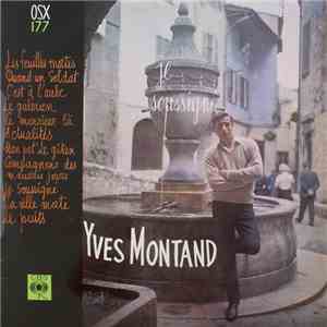 Yves Montand - Je Soussigné Yves Montand mp3 album